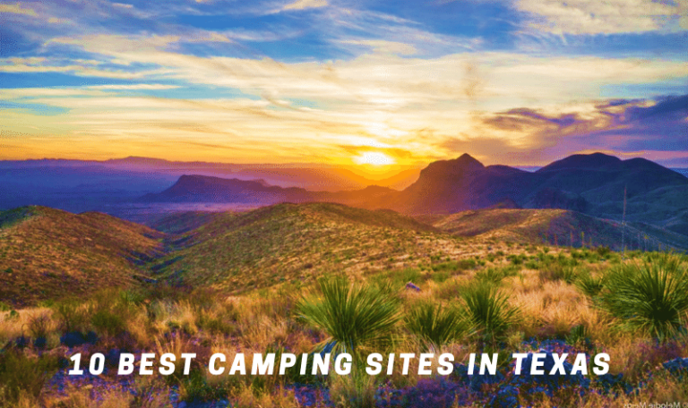 10 Best Camping Sites in Texas