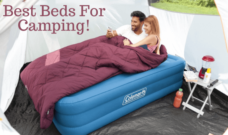 Best Beds for Camping!