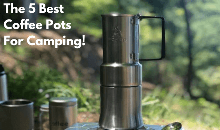 best coffee pots for camping