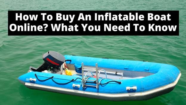 Best Inflatable Boat for 2023