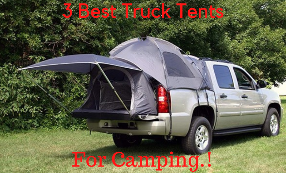 Best Pickup Truck Tents!