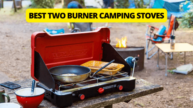 6 Best 2 Burner Camping Stoves!