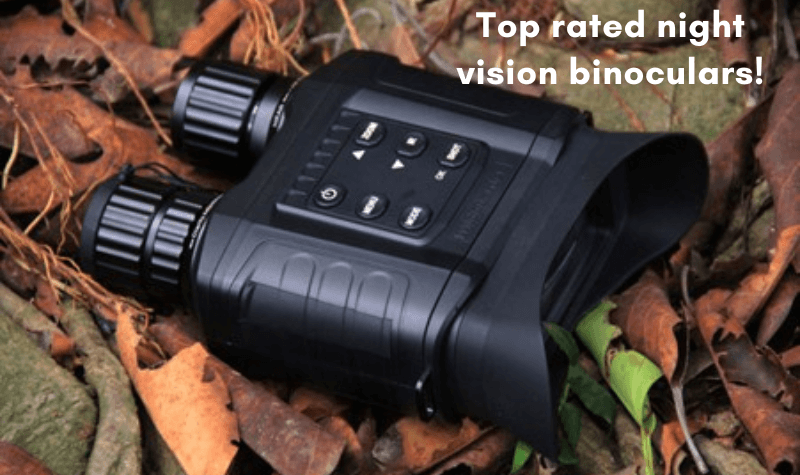 Top rated night vision binoculars!