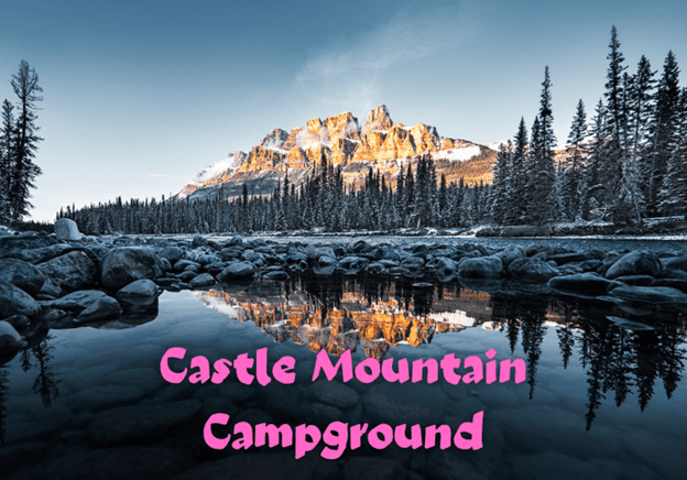 Castle Mountain Campground