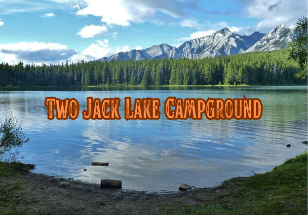 Two Jack Lake Campground